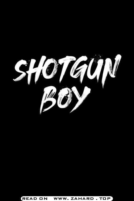 Shotgun Boy Chapter 18 6